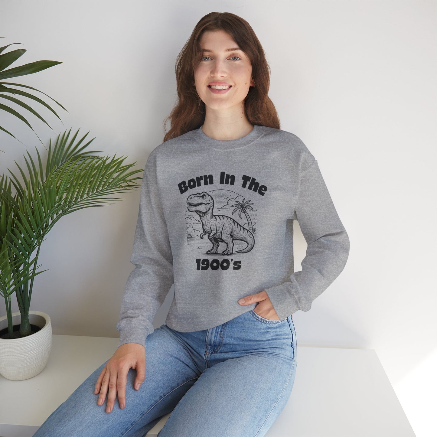 Born In The 1900's Grey Sweatshirt
