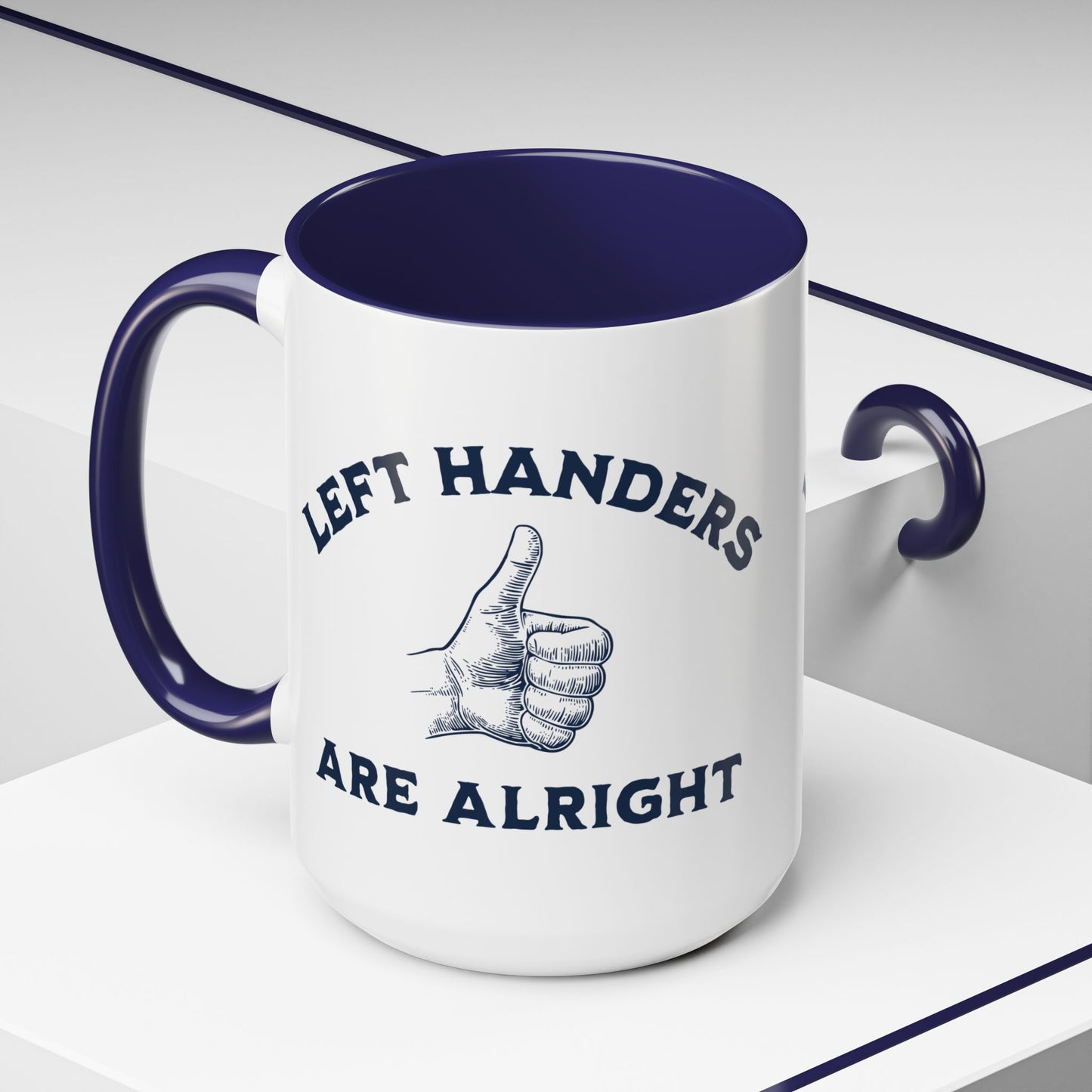 Left Handers Are Alright Blue Accent Mug