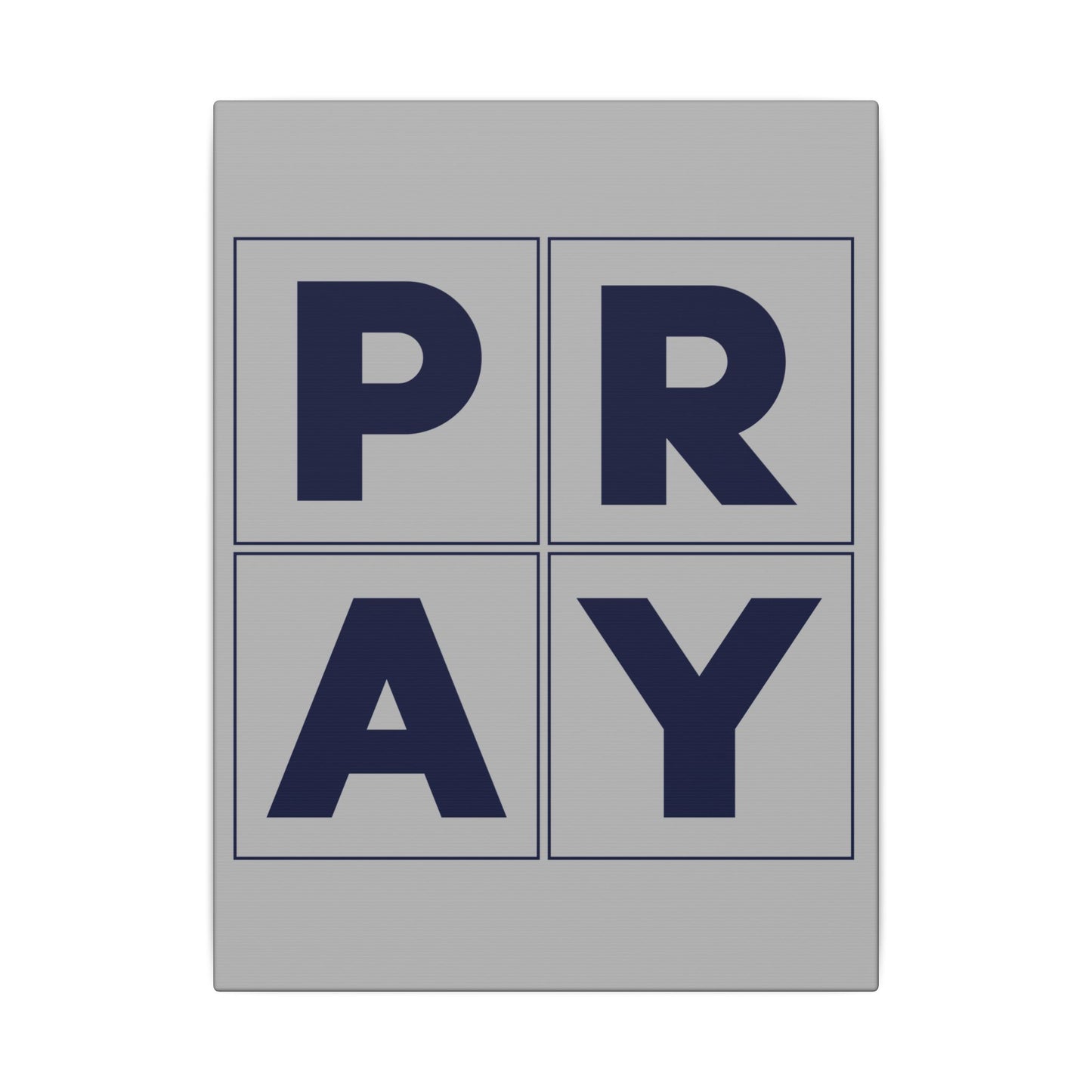 Pray Grey Wall Canvas