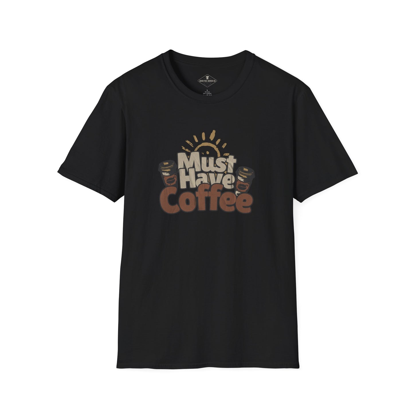 Must Have Coffee Black T-Shirt