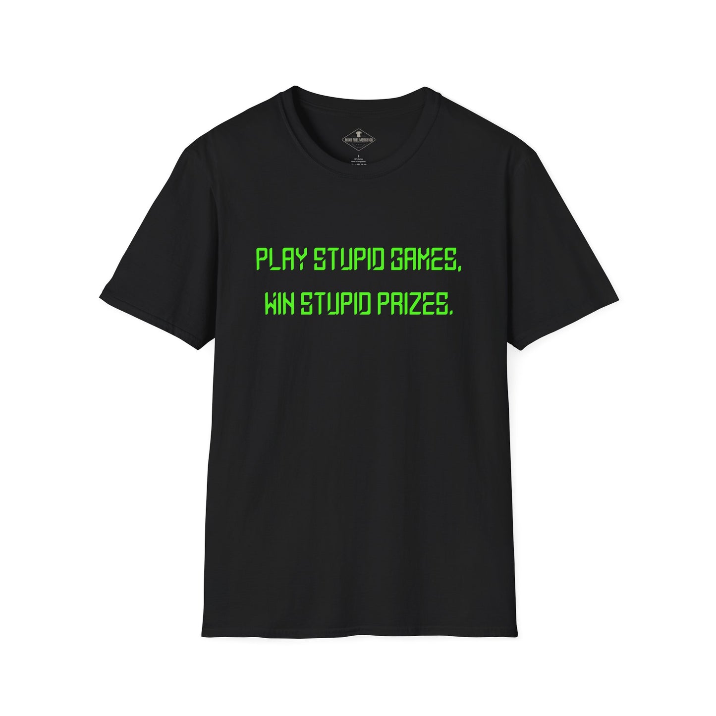 Play Stupid Games Black T-Shirt