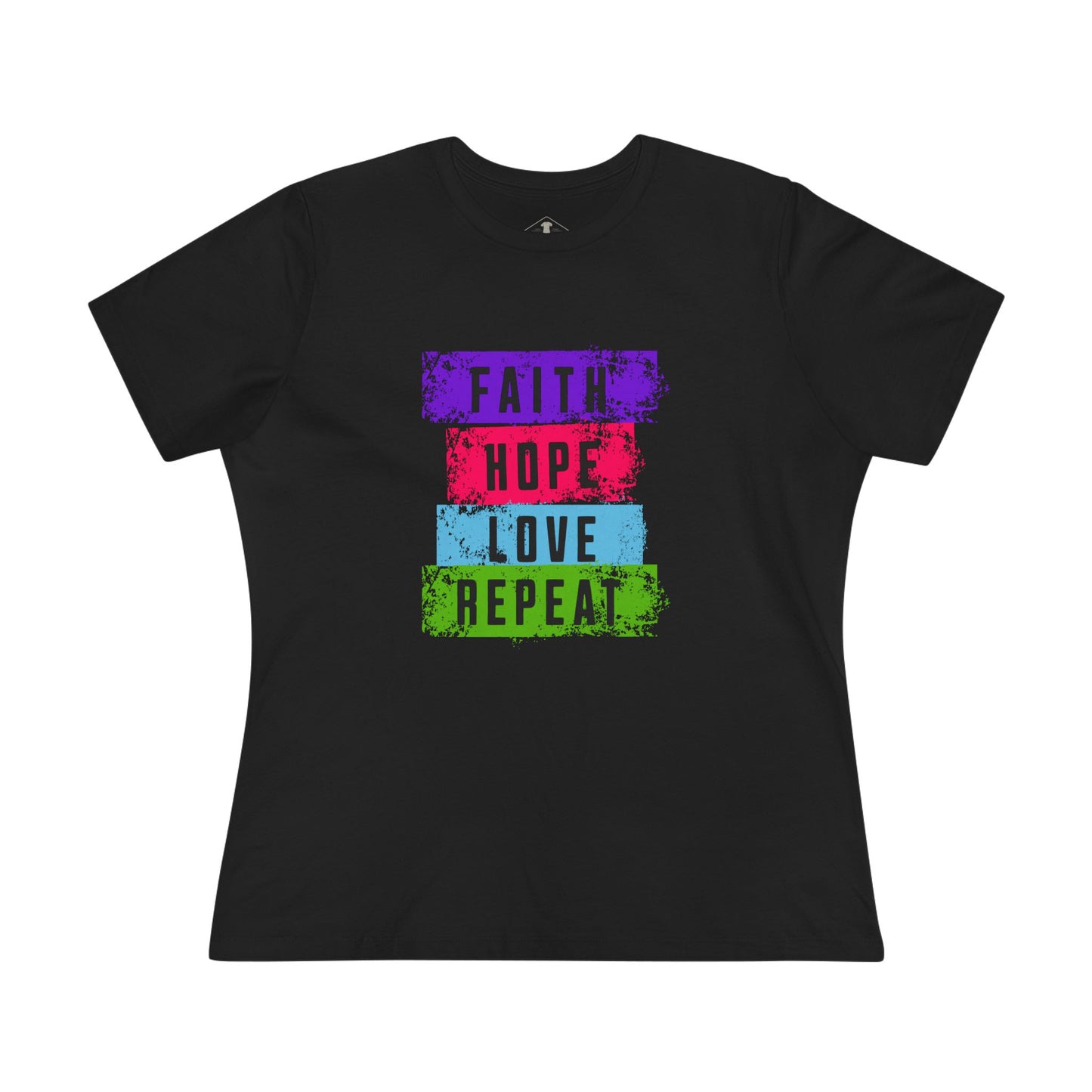 Faith Hope Love Repeat Black Womens T-Shirt