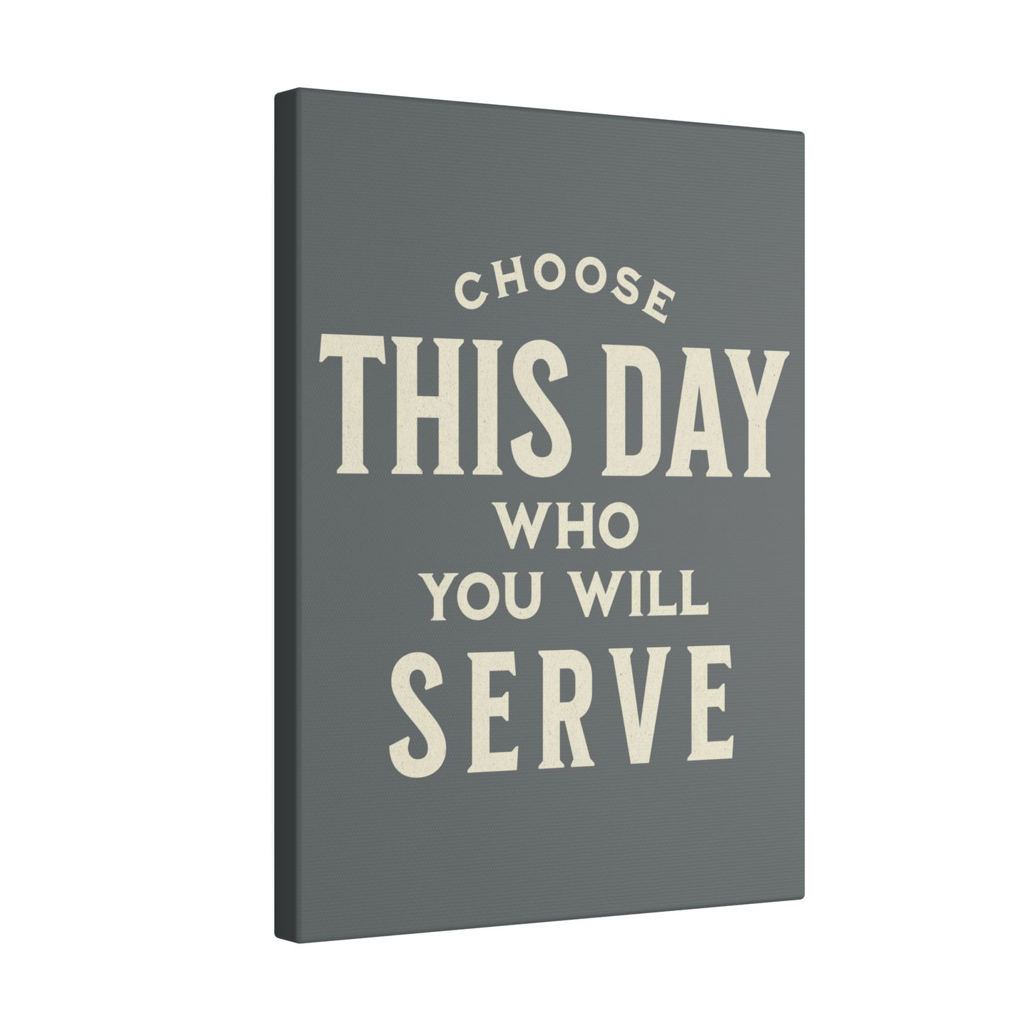 Choose This Day Grey Wall Canvas