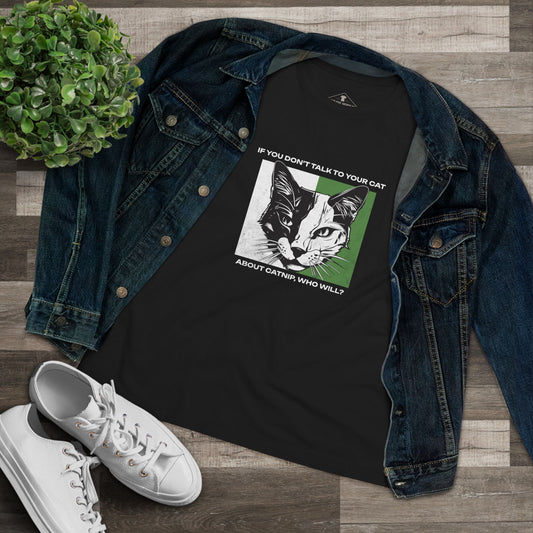 Talk To Your Cat About Catnip Black Womens T-Shirt