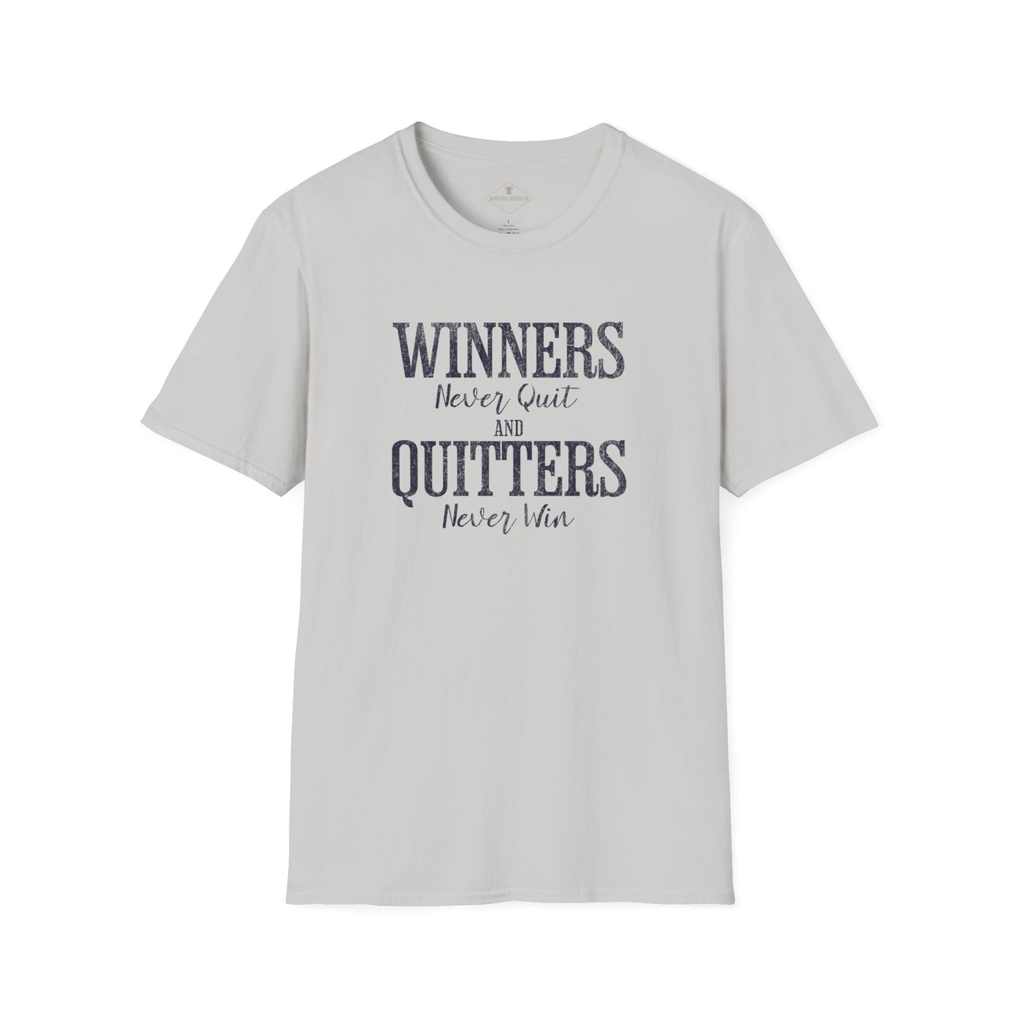 Winners Never Quit Silver Grey T-Shirt