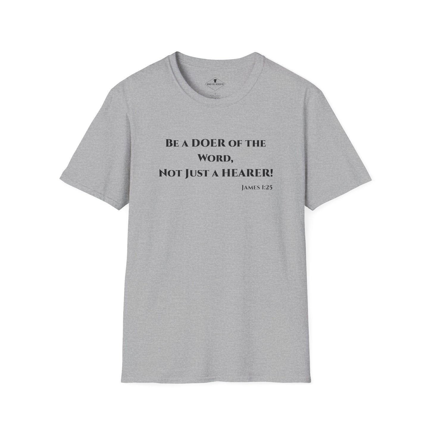 Be A Doer of the Word Grey T-Shirt