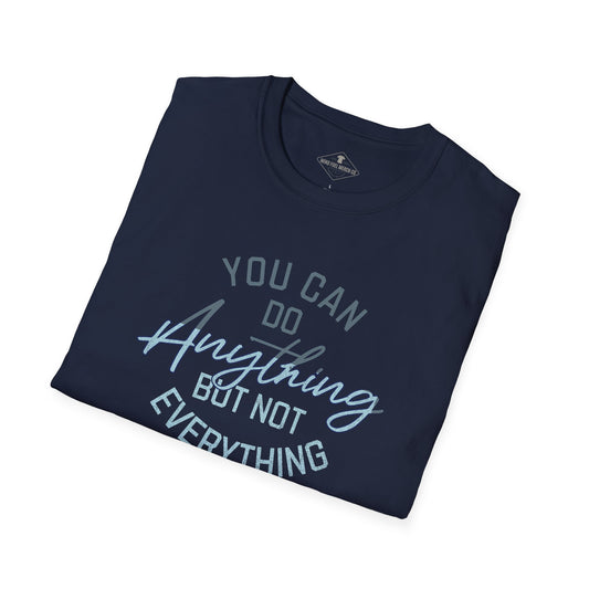 You Can Do Anything Navy Blue T-Shirt