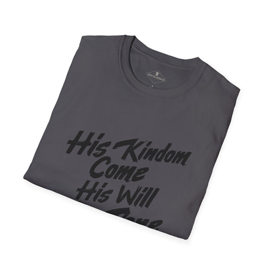His Kingdom Come Charcoal T-Shirt
