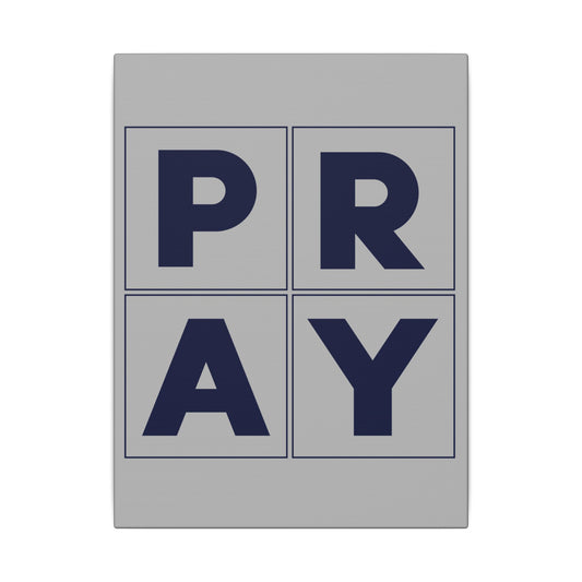 Pray Grey Wall Canvas