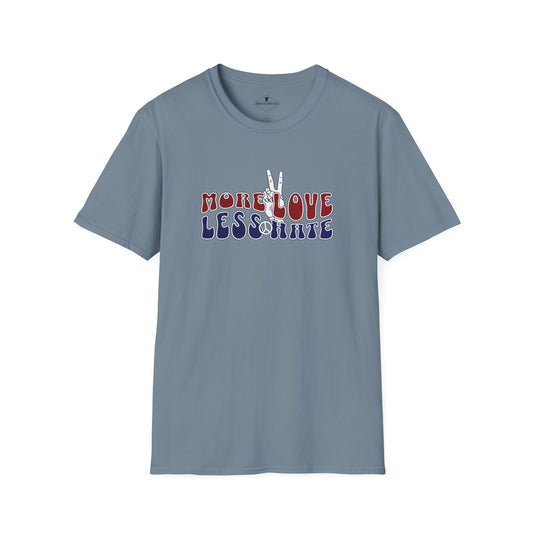 More Love Less Hate  Slate Blue T-Shirt