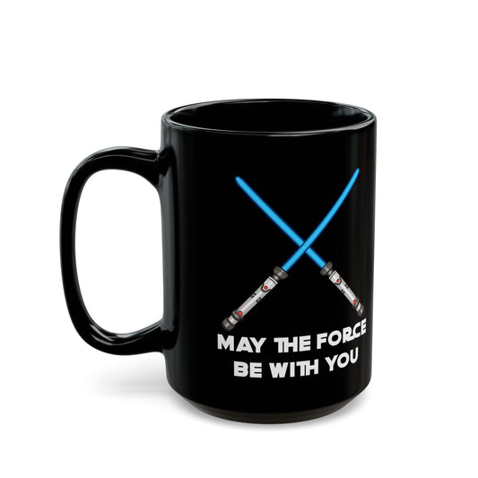 May The Force Be With You Black Mug