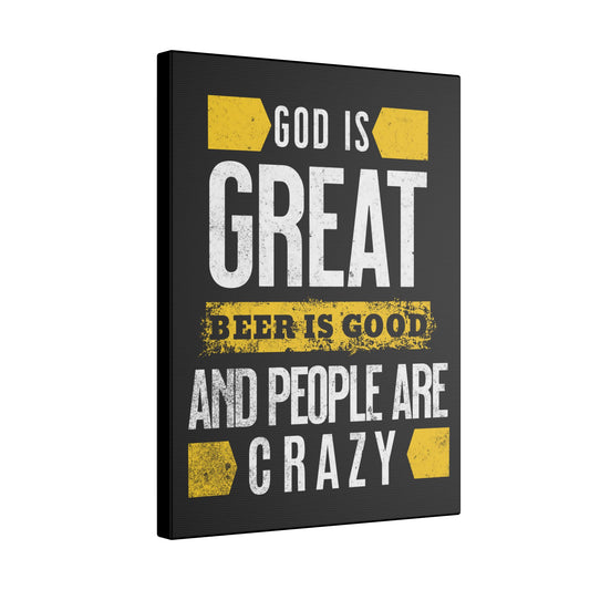 God Is Great Beer Is Good Black Wall Canvas