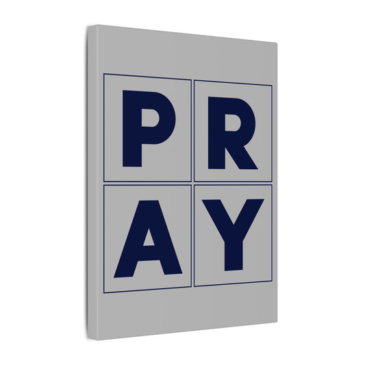 Pray Grey Wall Canvas