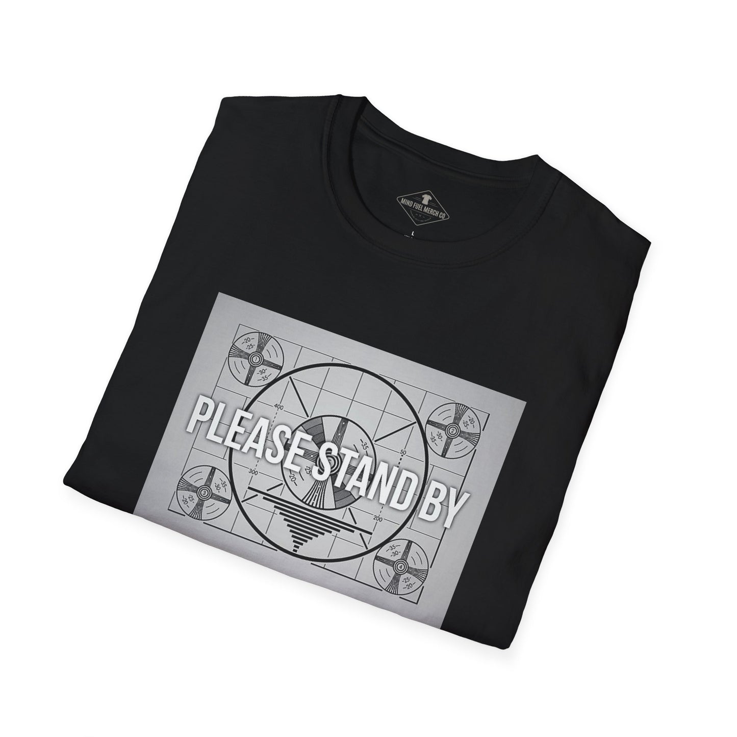 Please Stand By Black T-Shirt
