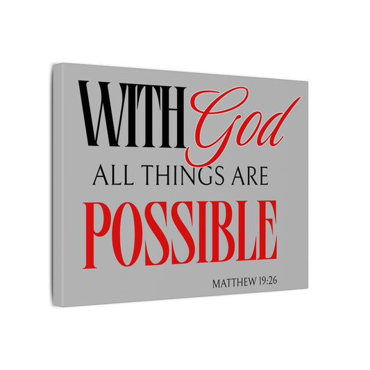 With God All Things Are Possible Grey Wall Canvas