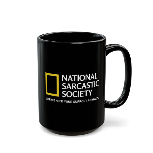 National Sarcastic Society Black Mug
