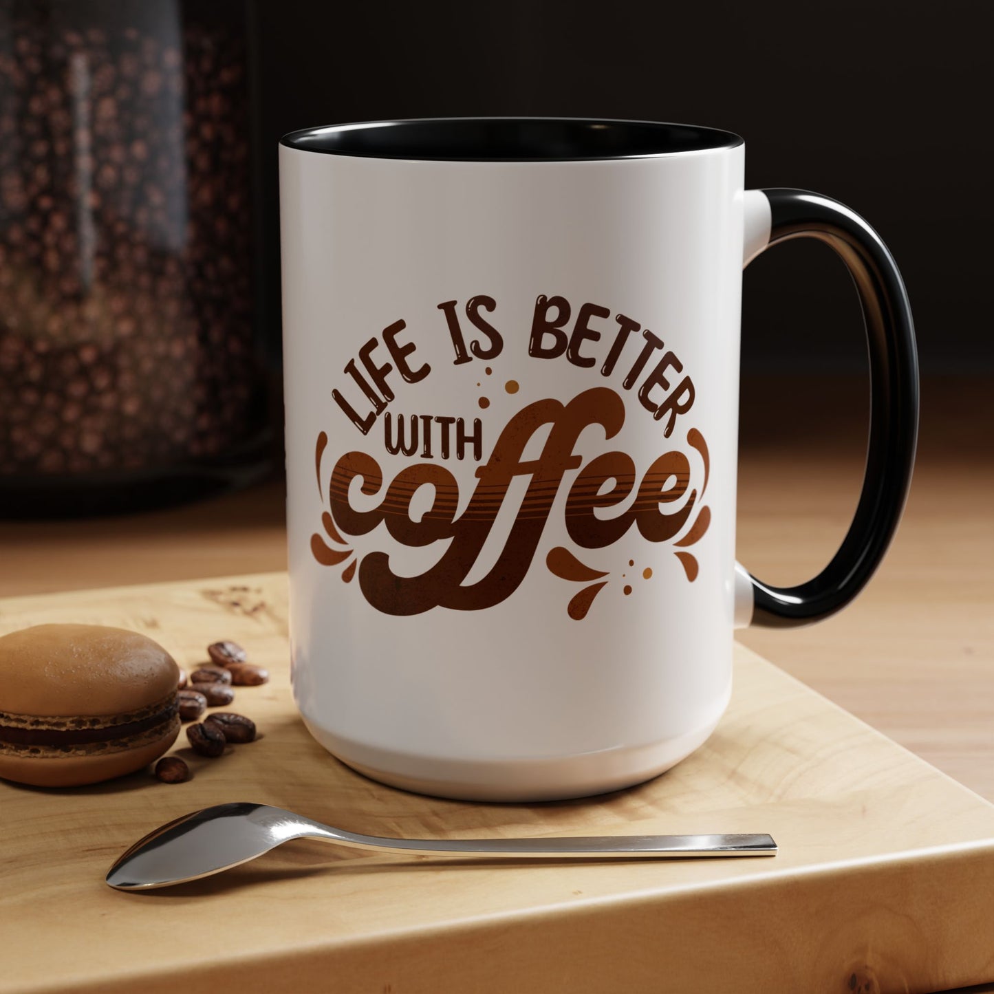 Life Is Better With Coffee Black Accent Mug