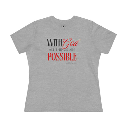 With God All Things Are Possible Grey Womens T-Shirt