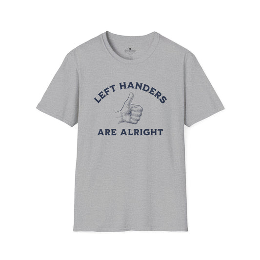 Left Handers Are Alright Grey T-Shirt