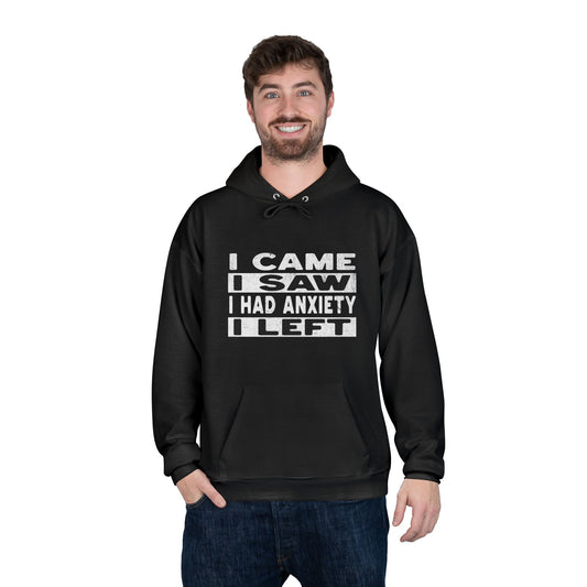 I Came Saw Had Anxiety Black Hoodie