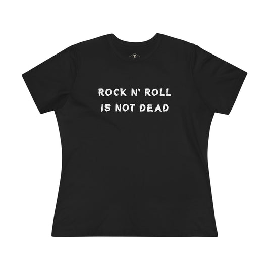 Rock N' Roll Is Not Dead Black Womens T-Shirt