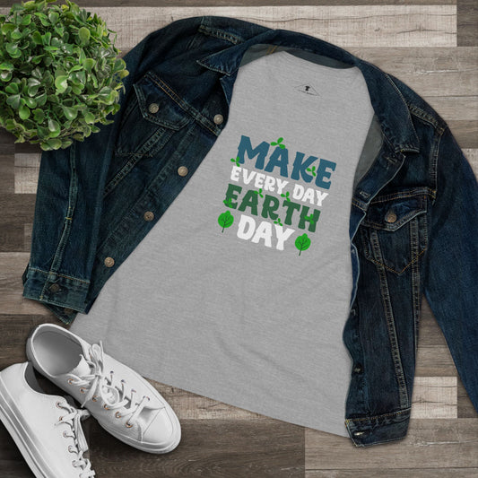 Make Every Day Earth Day Grey Womens T-Shirt