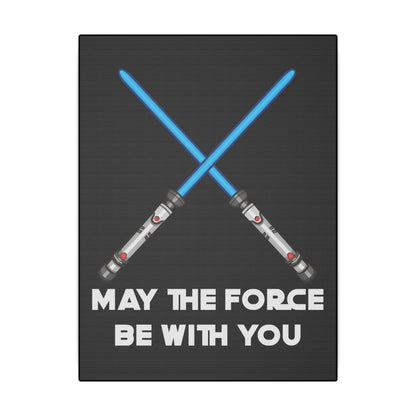 May The Force Be With You Black Wall Canvas