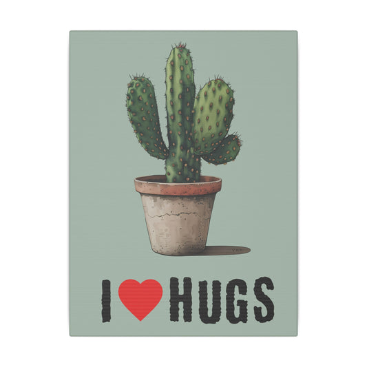 I Love Hugs Cactus Sage Green Wall Canvas