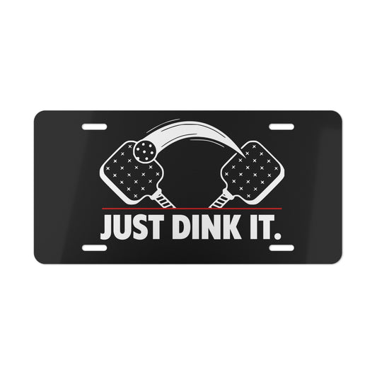 Just Dink It Pickleball Black Vanity License Plate
