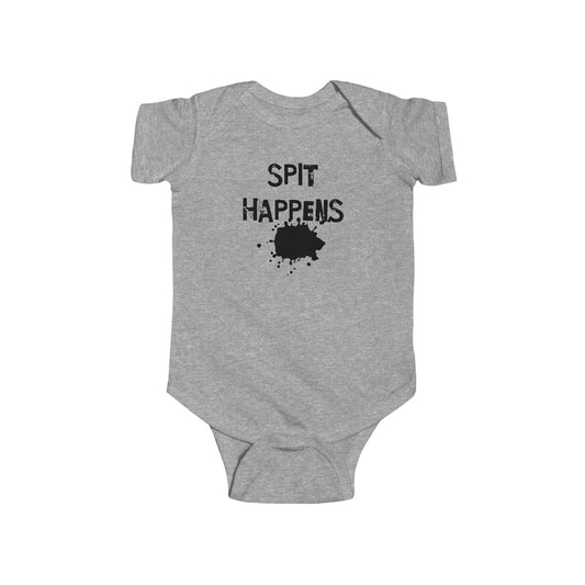 Spit Happens Grey Baby Bodysuit