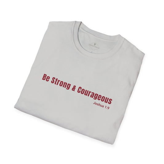 Be Strong And Courageous Silver Grey T-Shirt