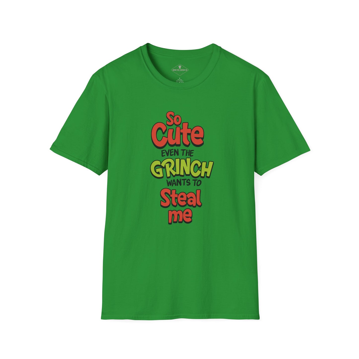The Grinch Wants To Steal Me Kelly Green T-Shirt