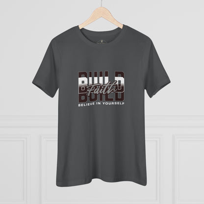 Build Faith Charcoal Womens T-Shirt