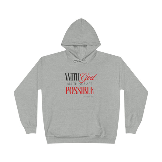With God All Things Are Possible Grey Hoodie