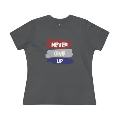 Never Give Up Charcoal Womens T-Shirt