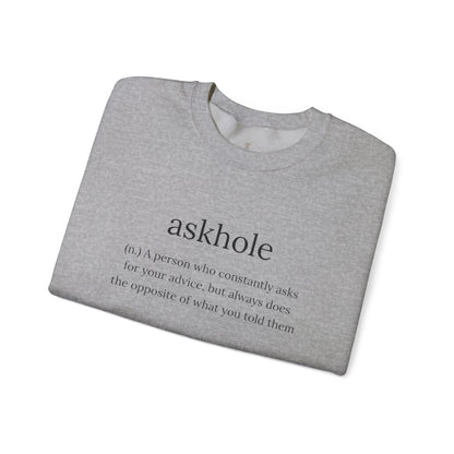 Askhole Grey Sweatshirt