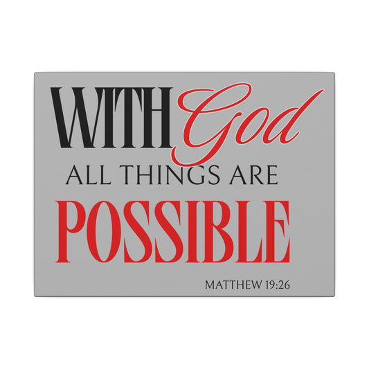 With God All Things Are Possible Grey Wall Canvas