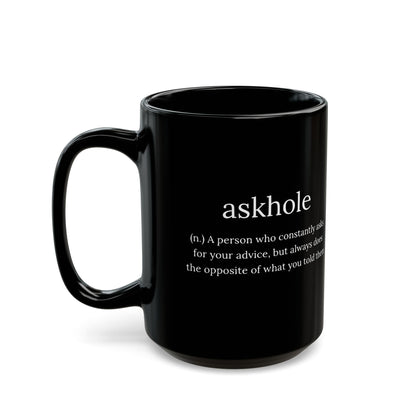 Askhole Black Mug
