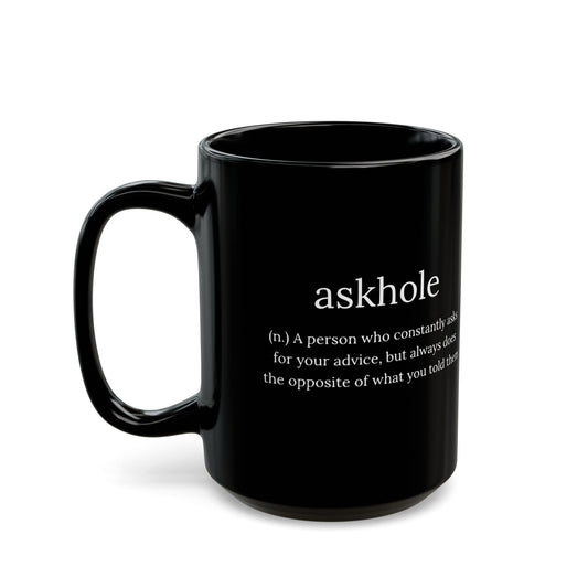 Askhole Black Mug