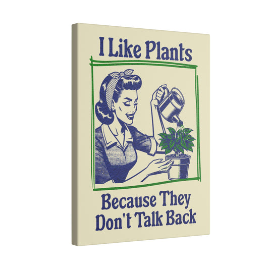I Like Plants Tan Wall Canvas