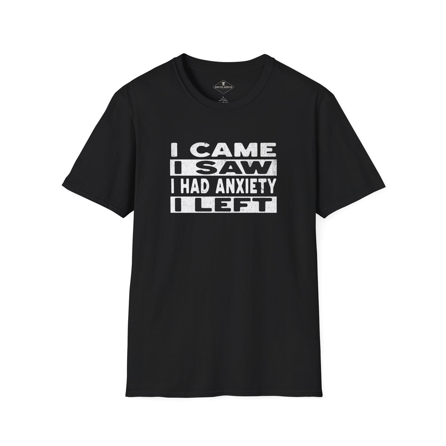 I Came Saw Had Anxiety Black T-Shirt