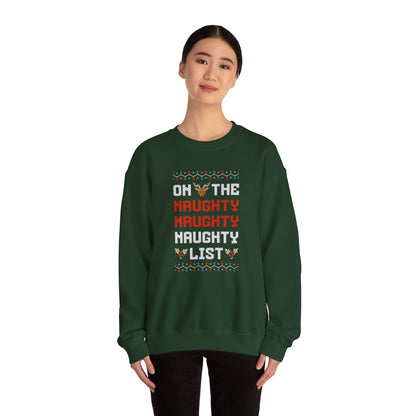 On The Naughty List Christmas Green Sweatshirt
