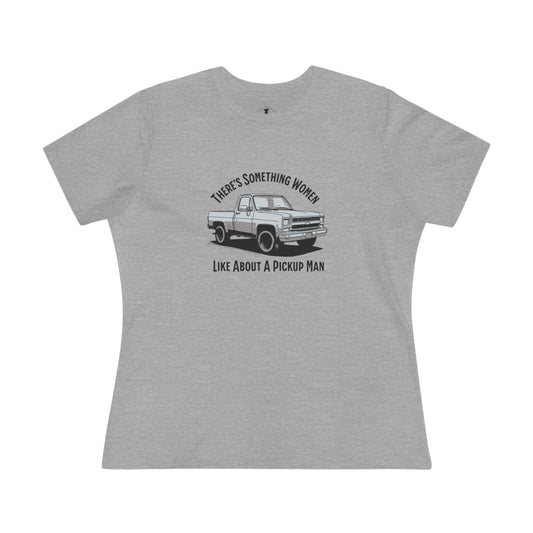 Pickup Man Grey Womens T-Shirt