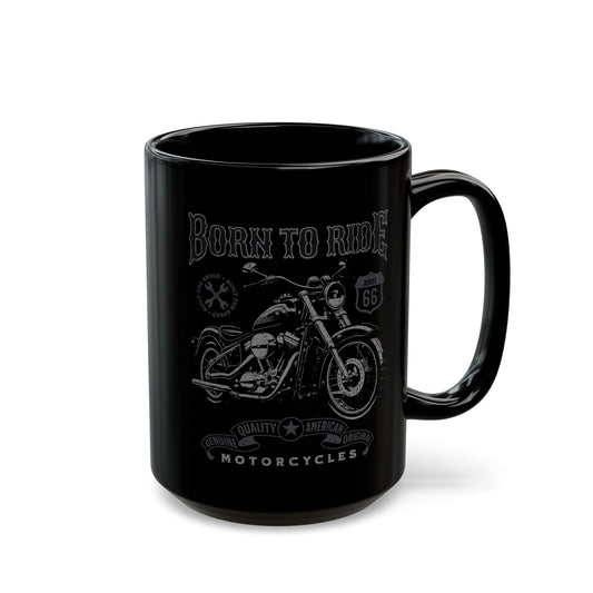 Born To Ride Motorcycles Black Mug