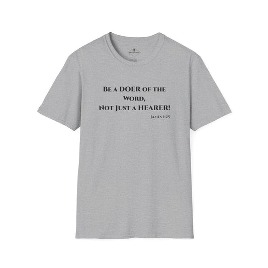 Be A Doer of the Word Grey T-Shirt