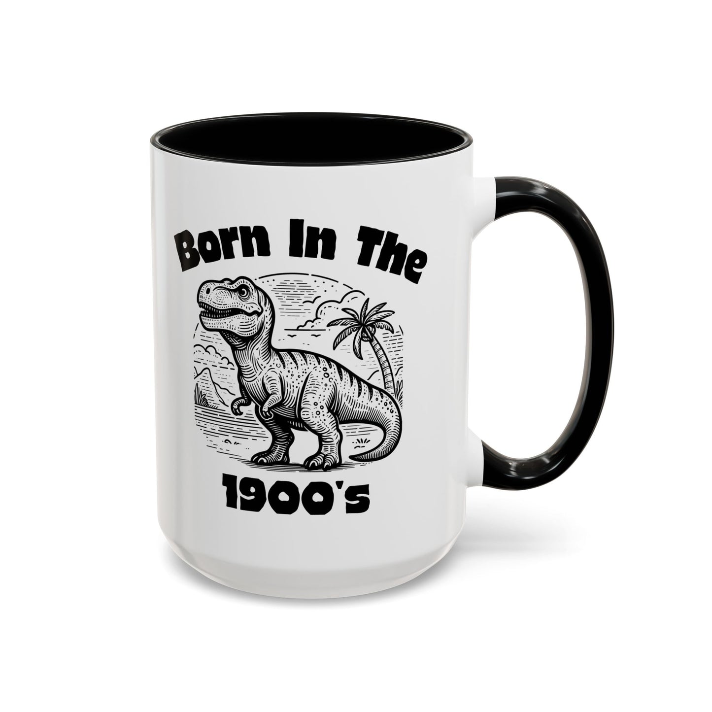 Born In The 1900's Black Accent Mug