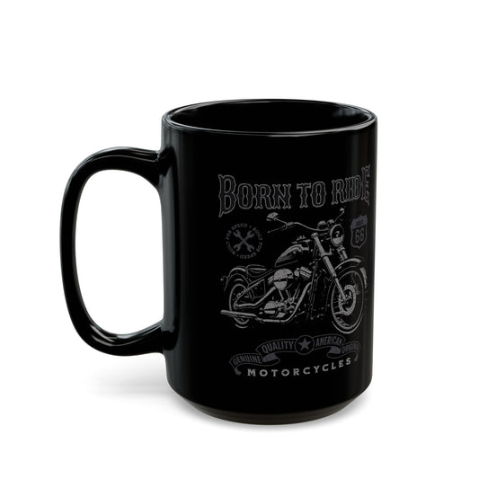 Born To Ride Motorcycles Black Mug