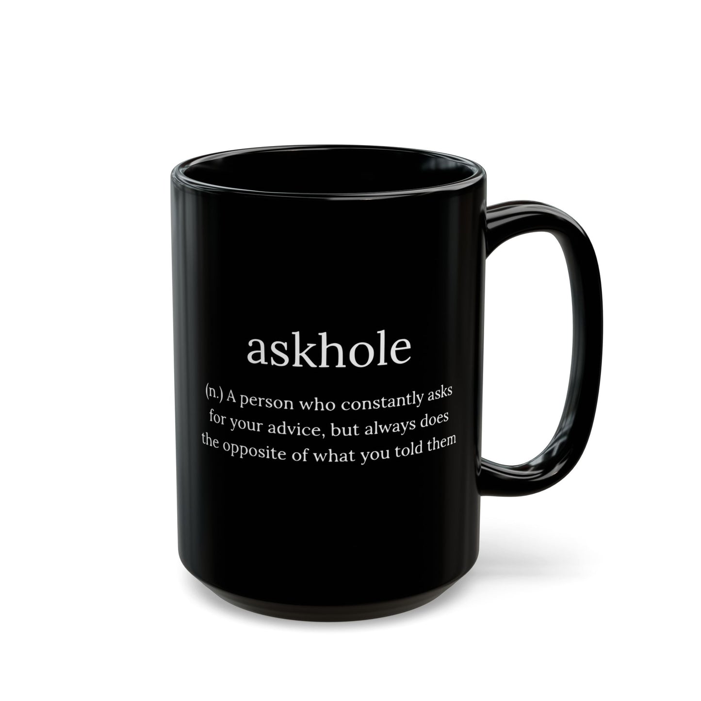 Askhole Black Mug