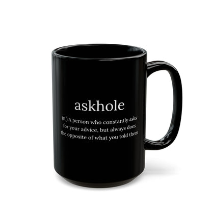 Askhole Black Mug