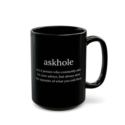 Askhole Black Mug